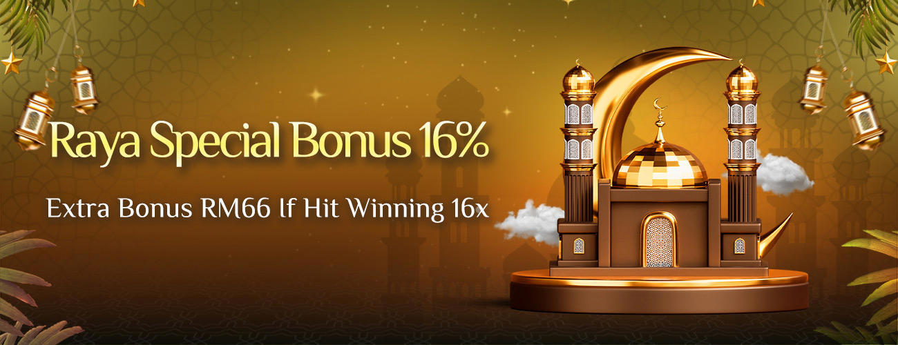 Raya Special Bonus 16%